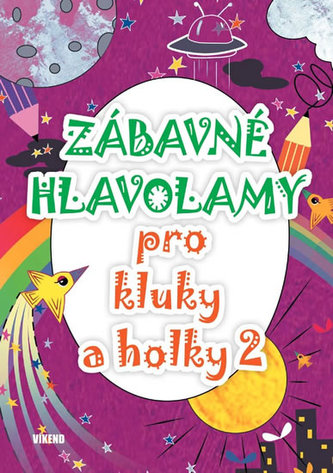 Zábavné hlavolamy pro kluky a holky 2