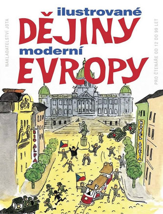Ilustrované dějiny moderní Evropy Ilustrované dějiny moderní Evropy