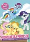 My Little Pony - Kouzelná síla přátelství