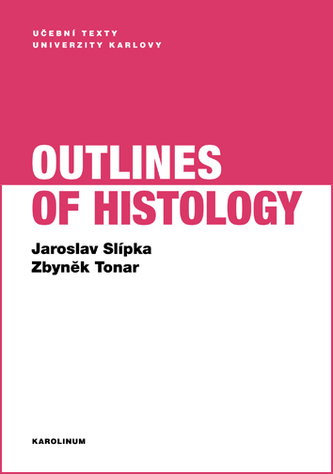 Outlines of Histology Outlines of Histology