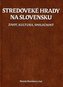 Stredoveké hrady na Slovensku