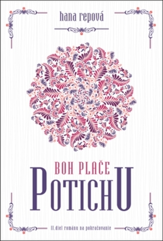 Boh plače potichu