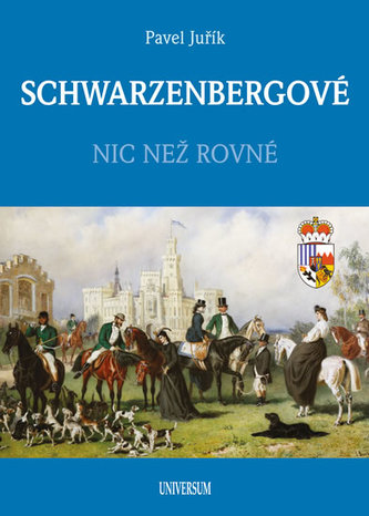 SCHWARZENBERGOVÉ - Nic než rovné
