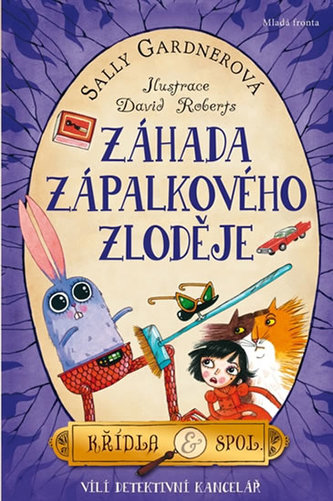 Křídla & spol. 4 - Záhada zápalkového zloděje