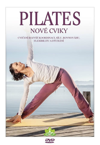 Pilates - nové cviky DVD Pilates - nové cviky DVD