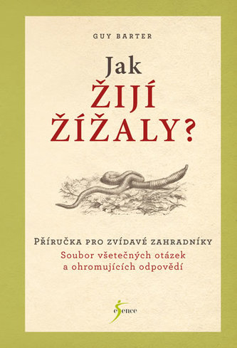 Jak žijí žížaly?