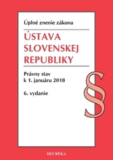 Ústava SR. Úzz, Právny stav k 1. januáru 2018, 6. vydanie