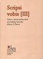Scripsi vobis III.