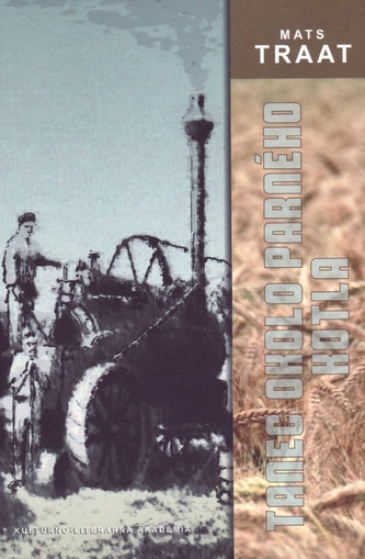 Tanec okolo parného kotla Tanec okolo parného kotla