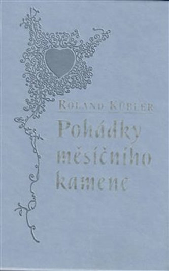 Pohádky měsíčního kamene Pohádky měsíčního kamene