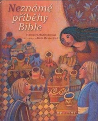 Neznámé příběhy Bible Neznámé příběhy Bible