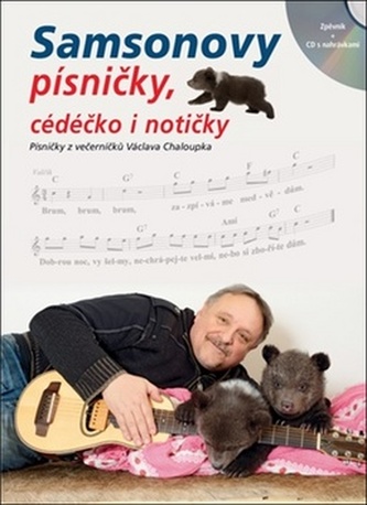 Samsonovy písničky, cédéčko i notičky - Zpěvník + CD s nahrávkami