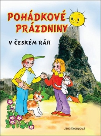 Pohádkové prázdniny v Českém ráji Pohádkové prázdniny v Českém ráji
