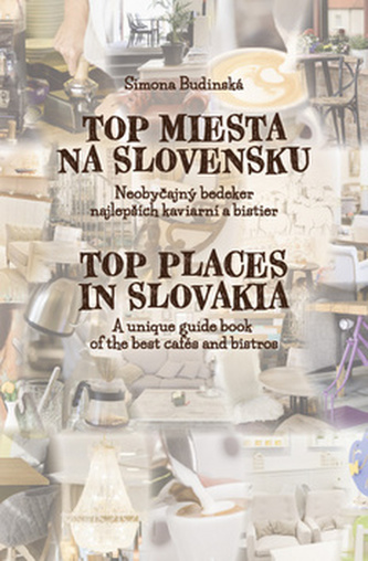 Top miesta na Slovensku Top miesta na Slovensku