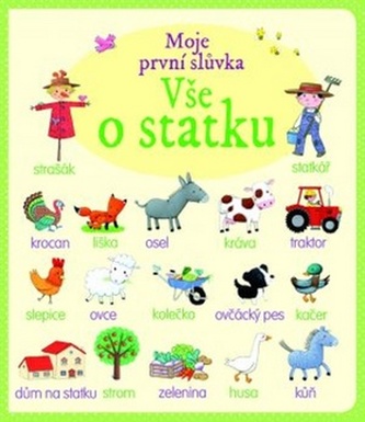 Moje první slůvka - vše o statku