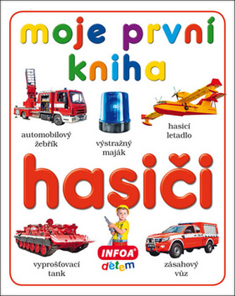 Hasiči - Moje první kniha