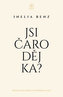 Jsi Čaroděj/ka? - Naslouchej svému vnitřnímu hlasu
