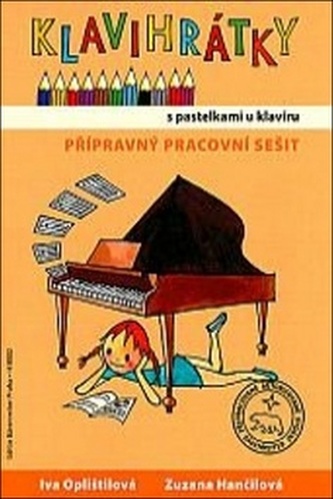 Klavihrátky - přípravní pracovní sešit Klavihrátky - přípravní pracovní sešit