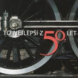 To nejlepší z 50. let