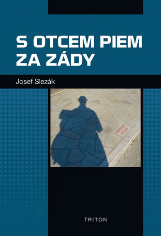 S otcem Piem za zády