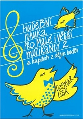 Hudební nauka pro malé i větší muzikanty 2 Hudební nauka pro malé i větší muzikanty 2
