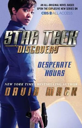 Star Trek: Discovery: Desperate Hours Star Trek: Discovery: Desperate Hours