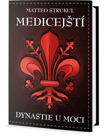 Medičejští: dynastie u moci