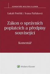Zákon o správních poplatcích a předpisy související. Komentář
