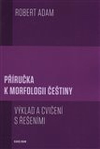 Příručka k morfologii češtiny