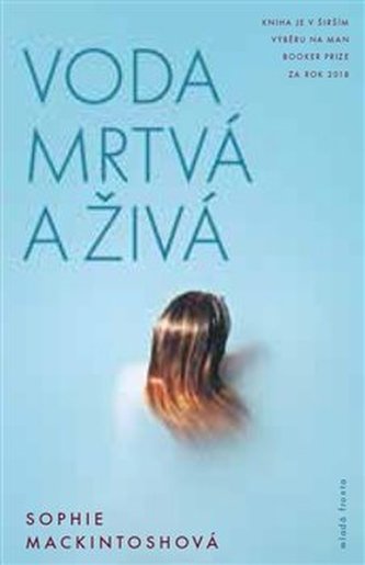 Voda mrtvá a živá