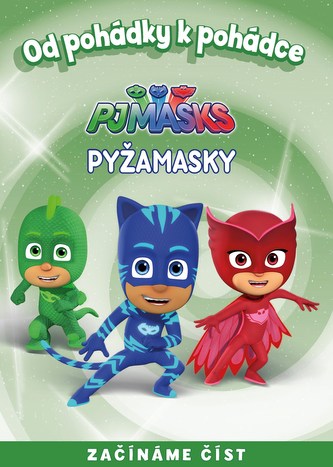 Od pohádky k pohádce - Pyžamasky