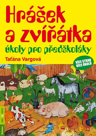Hrášek a zvířátka - úkoly pro předškoláky Hrášek a zvířátka - úkoly pro předškoláky