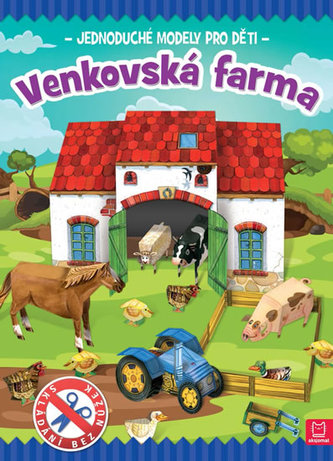 Venkovská farma - Jednoduché modely pro děti Venkovská farma - Jednoduché modely pro děti