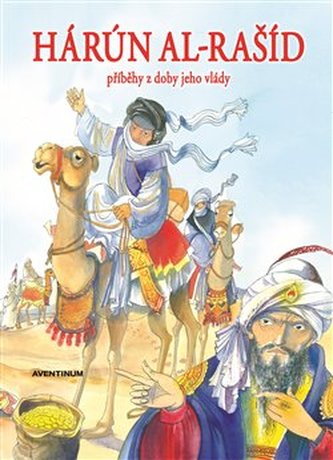 Hárún-al-Rašíd Hárún-al-Rašíd