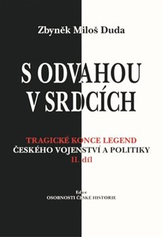 S odvahou v srdcích S odvahou v srdcích