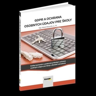 GDPR a ochrana osobných údajov pre školy