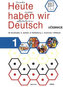 Heute haben wir Deutsch 1 - učebnice
