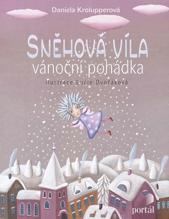 Sněhová víla - Vánoční pohádka