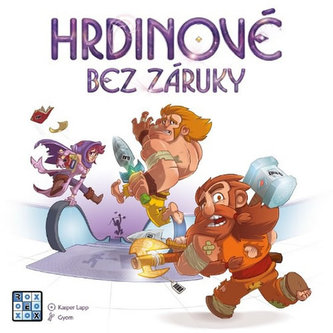 Hrdinové bez záruky/Fantasy hra Hrdinové bez záruky/Fantasy hra
