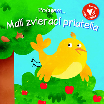 Počujem... Malí zvierací priatelia