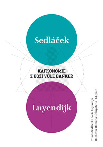 Kafkonomie - Z boží vůle bankéř