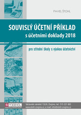 Souvislý účetní příklad s účetními doklady 2018