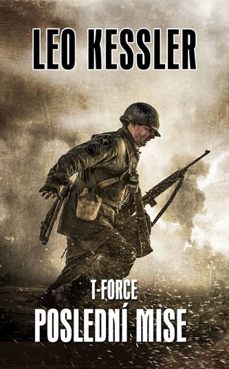 T-Force 4 - Poslední mise T-Force 4 - Poslední mise