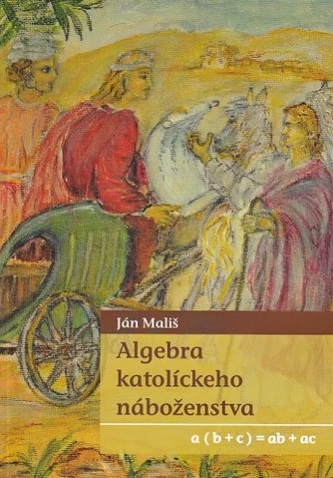 Algebra katolíckeho náboženstva Algebra katolíckeho náboženstva
