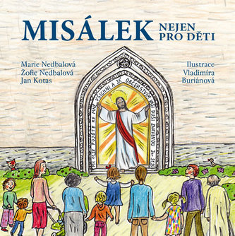 Misálek nejen pro děti Misálek nejen pro děti