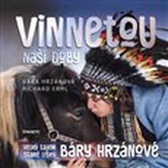 Vinnetou naší doby