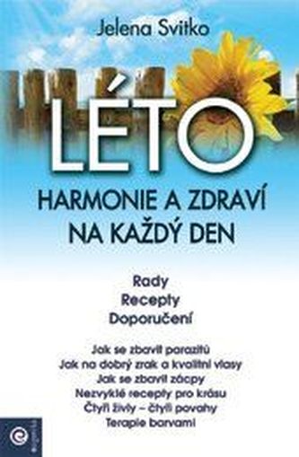 LÉTO Harmonie a zdraví na každý den