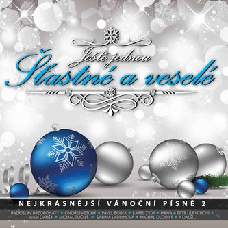 Ještě jednou Šťastné a veselé - Nejkrásnější vánoční 2