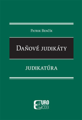 Daňové judikáty - Judikatúra