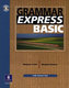 Grammar Express Basic: CD-ROM and Answer Key